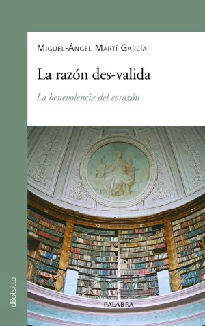 LA RAZÓN DES-VALIDA