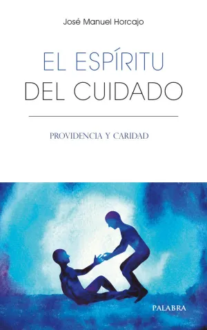 EL ESPIRITU DEL CUIDADO