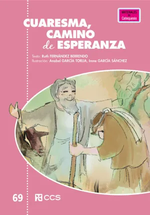 CUARESMA, CAMINO DE ESPERANZA