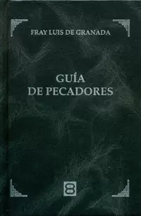 GUÍA DE PECADORES