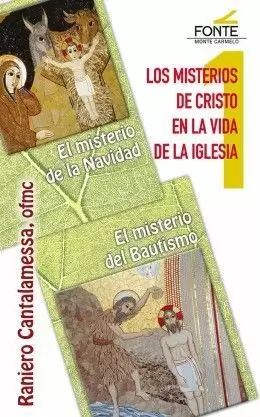LOS MISTERIOS DE CRISTO EN LA VIDA DE LA IGLESIA, 1