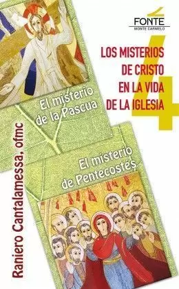 LOS MISTERIOS DE CRISTO EN LA VIDA DE LA IGLESIA -4