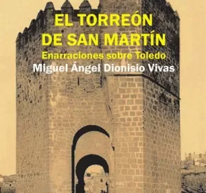 EL TORREÓN DE SAN MARTÍN