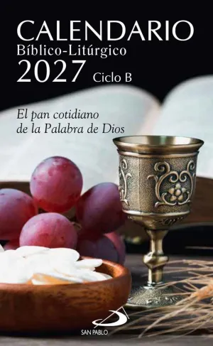CALENDARIO BÍBLICO-LITÚRGICO 2027 - CICLO B