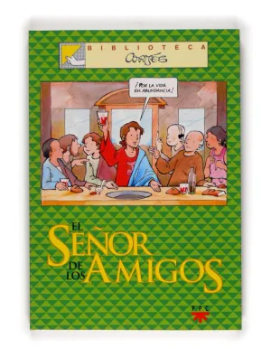 BC. 4 SE¥OR DE LOS AMIGOS