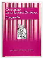 COMPENDIO - CATECISMO DE LA IGLESIA CATÓLICA. TAPA RIGIDA