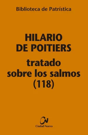 TRATADO SOBRE LOS SALMOS (118) [BPA, 113]